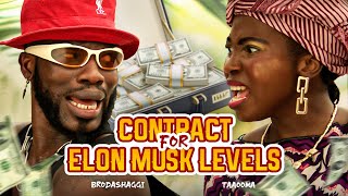 CONTRACT FOR ELON MUSK LEVELS | TAAOOMA x Brodashaggi image