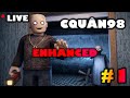 ❗LIVE❗: GRANNY ENHANCED #2 lCquan98