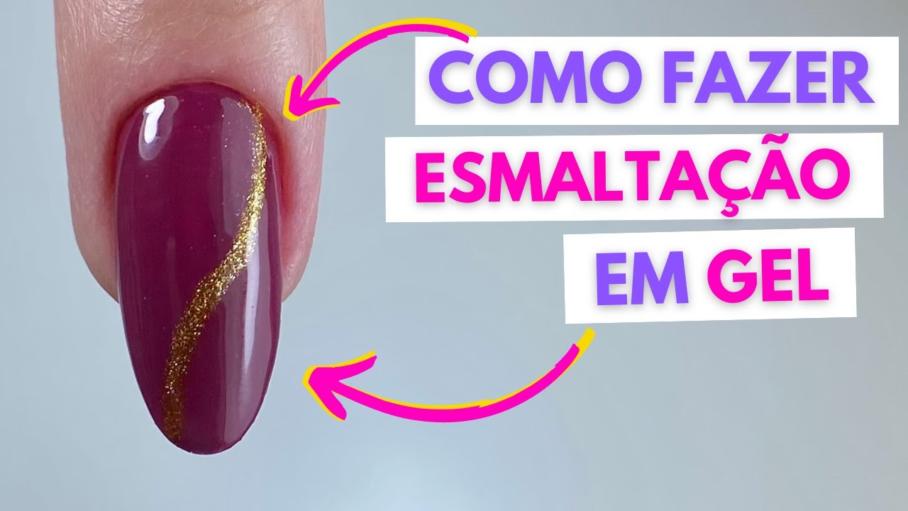 Como Fazer ESMALTAÇÃO EM GEL Fácil | Mundo Nails Monique Oliveira - YouTube