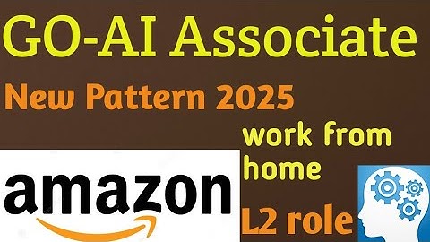 Go-Ai Assessment || 2025 New Pattern || Amazon Assessment|| Work From Home