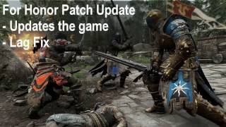 For Honor freezes, stuttering issue solved For Honor freezes, stuttering issue solved