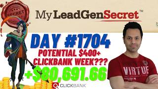 POTENTIAL $400+ Clickbank Week?!...My Lead Gen Secret Case Study Results 2026 (Day #1704)
