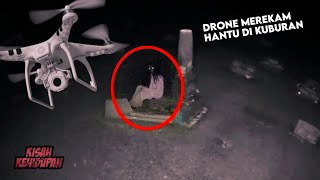 Terekam Drone..! 4 Penampakan Hantu di Kuburan yang Bikin Merinding