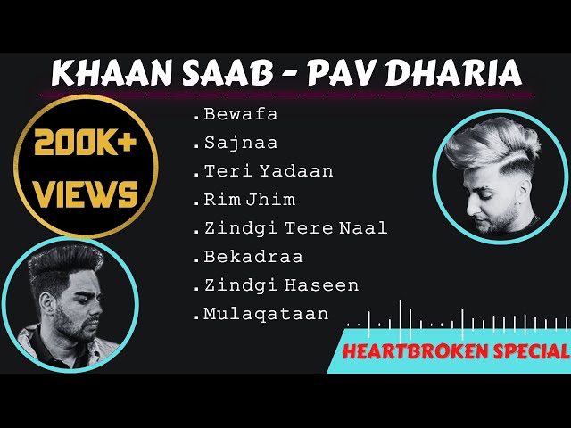 KHAN SAAB - PAV DHARIA | Sad Songs Special | Jukebox | Punjabi Songs | Guru Geet Tracks class=