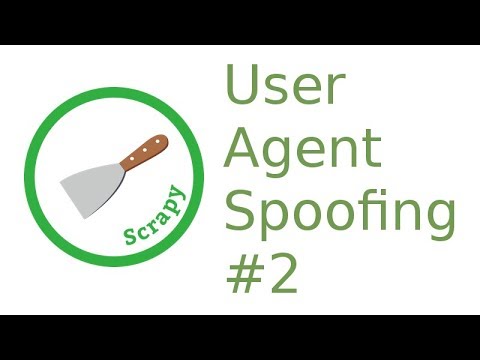 python scrapy spider - user agent spoofing - YouTube