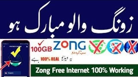Zong Free VPN Unlimited Internet 100% Working Videos