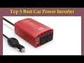 ✅ 5 Best Car Power Inverter 2021