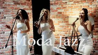 Moda Jazz - I Want You Back