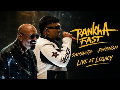 Phenom x Sambata - Pankha Fast @mebittuu1m   (Live at Legacy Subscribe Now 👉 @mebittuu1m 