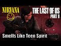 Ellie Plays "Smells Like Teen Spirit" intro by Nirvana *Medium* - The Last of Us™ Part II