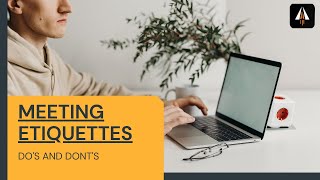 Etiquette Rules For Meetings That Every Professional Should Know