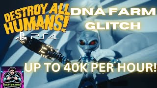Destroy All Humans Remake Dna Farming roughly 40k Per Hour