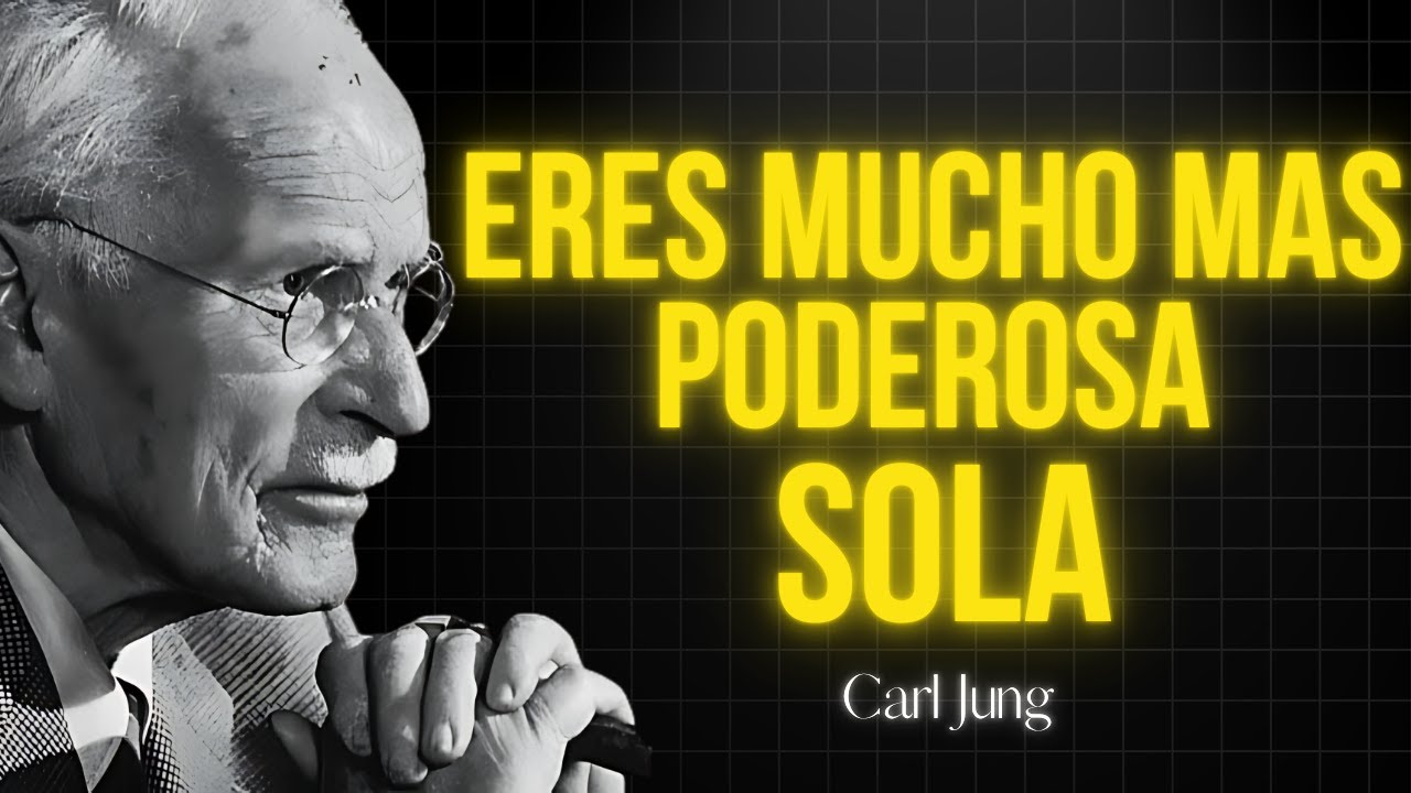 El Secreto que Todas las Mujeres Deben Saber Sobre la Soledad Femenina | Carl Jung Lo Revela