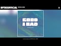Bptheofficial Good Bad Official Audio mp3