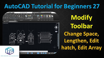 27- AutoCAD Tutorial For Beginners- Change Space, Lengthen, Edit hatch, Edit Array