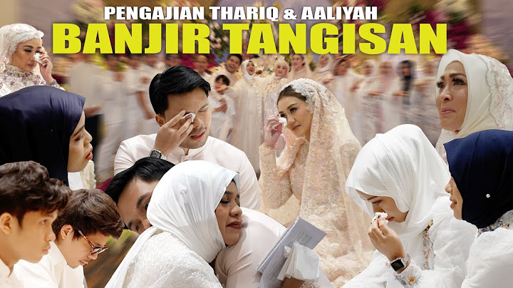 BANJIR TANGISAN 4 THARIQ & AALIYAH BELAJAR KELUARGA SEBELUM AKAD