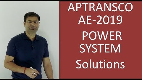 #1.02 APTRANSCO AEE 2019 Detailed Solutions PART-2 || POWER SYSTEM