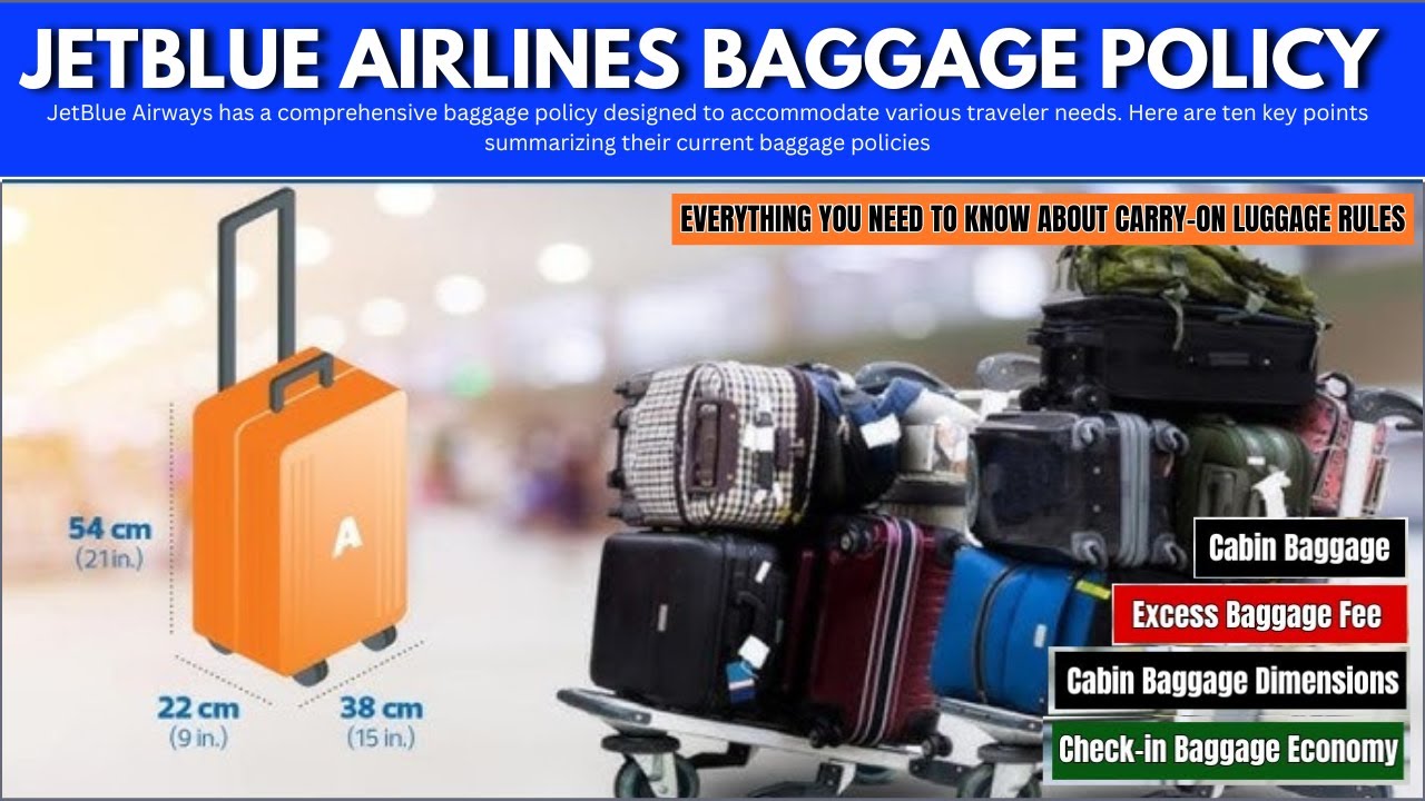 Jetblue Airlines Baggage Policy | JETBLUE Free Personal Item, Free