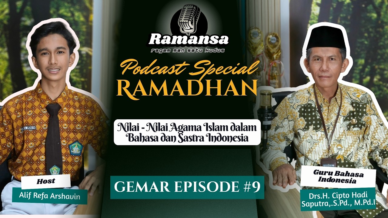 Nilai Agama Islam dalam Bahasa & Sastra Indonesia | GEMAR Ep.9 bersama H. Cipto Hadi Saputra
