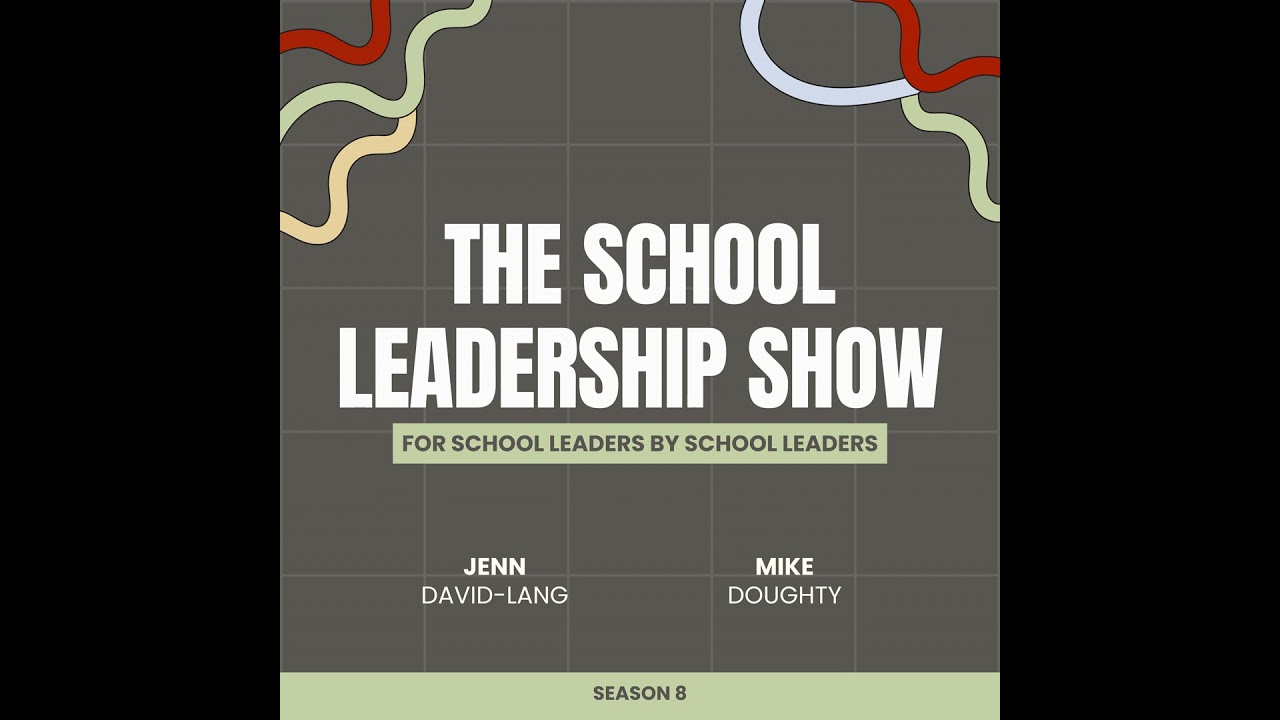 S8 E9: Building trust matters, and it matters deeply in schools