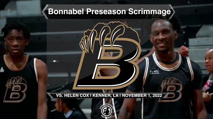 Bonnabel Highlights vs. Helen Cox, Preseason Scrim...