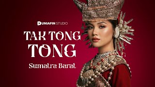 TAK TONG TONG – Minang Sumatra Barat | Cover Lagu Daerah | Epic Version | Duniafin Studio
