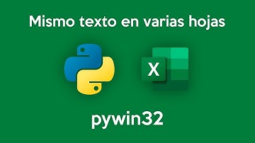 🐍 Excel Automatizado 🐍 Colocar mismo texto en varias hojas 🐍 Python