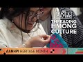 Culture through cloth: Hmong artisans pass down traditions of &#39;flower cloths&#39; and &#39;story cloths&#39;