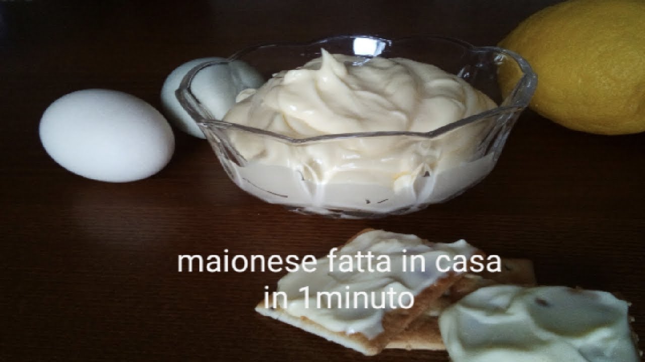 Maionese fatta in casa pronta in 1 minuto YouTube