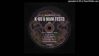 K-65 & Mani Festo - Termite