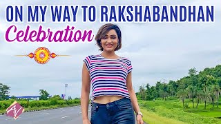 On my way to #Rakshabandhan Celebration | Aarya Vora | Family Vlog