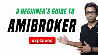 🚀Amibroker : Beginner's Guide for Indian Traders