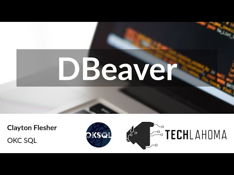 DBeaver - Clayton Flesher: OKC SQL