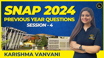 SNAP 2024 | General English | Previous Year Questions | Session 04 | Karishma Vanvani