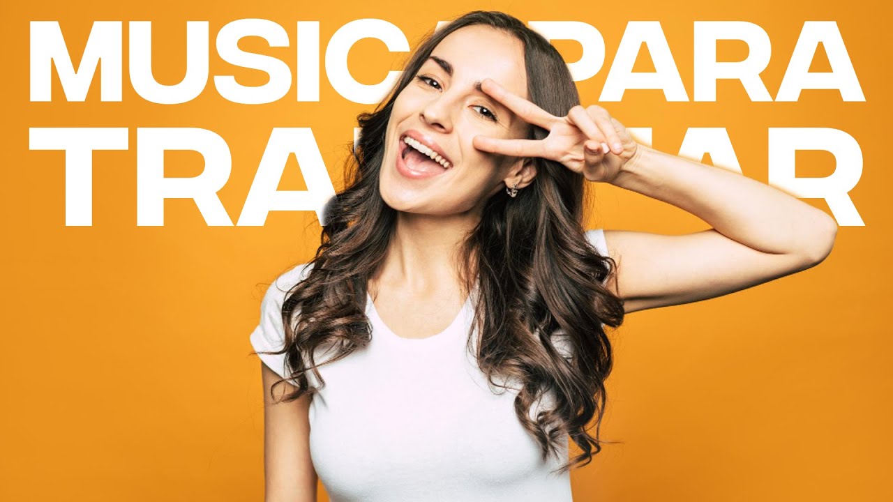 Musica para trabajar activo y alegre - Música Alegre para en Tiendas
