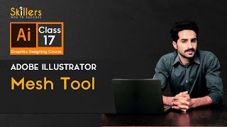 Graphics Designing - Adobe Illustrator Class 17 Mesh tool 2023