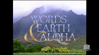 Full documentary, "Words Earth & Aloha: The Source of Hawaiian Music"