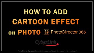 How to Add Cartoon Effect on Photo in PhotoDirector 365 screenshot 2