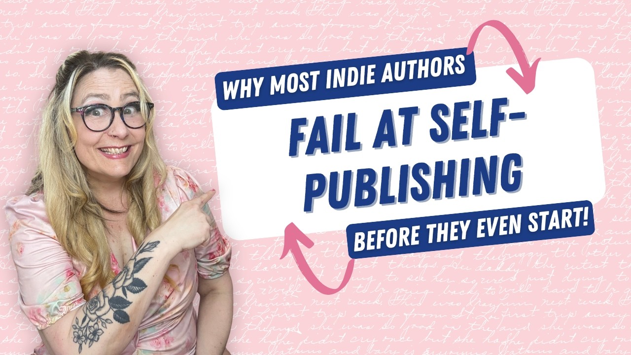 Why Most Indie Authors Fail Before They Even Start - YouTube