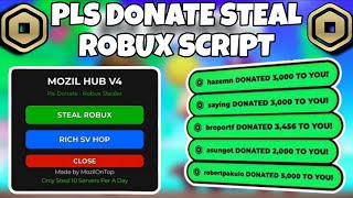 Mozil Hub V4 New Robux Stealer Script For Pls Donate