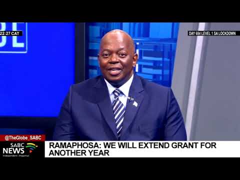 SONA 2022 | Looking at Ramaphosa's extension of the R350 Social Relief Distress Grant: Hlongwane