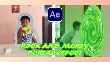 Rick And Morty PORTAL EFFECT |After Effect | Gradeit by Adithyan Manoj
