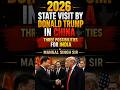 Top 3 Risks for India from Trump’s China Visit #shorts #worldnews #india #china