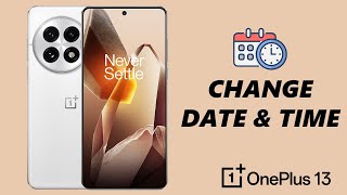 How To Change Date & Time On OnePlus 13 Update