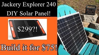 DIY Jackery 240 Solar Panel: Save $250!! Beginner tutorial