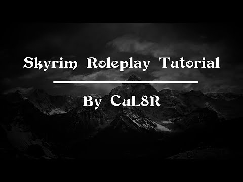 Skyrim Tutorial - How to Start a New Game for Roleplay - No Mods Required!