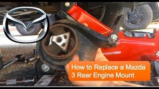 [HD 1080p] How to Replace Mazda 3 Rear Engine Mount