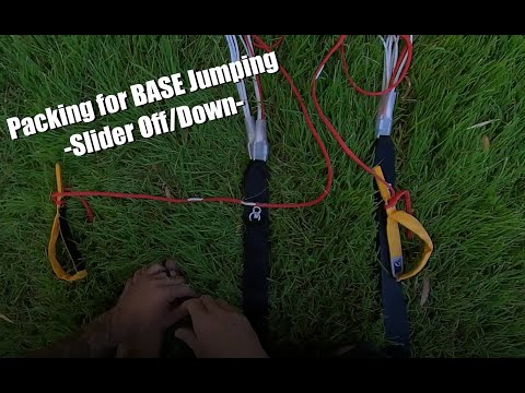 Packing for BASE Jumping - Slider Off/Down