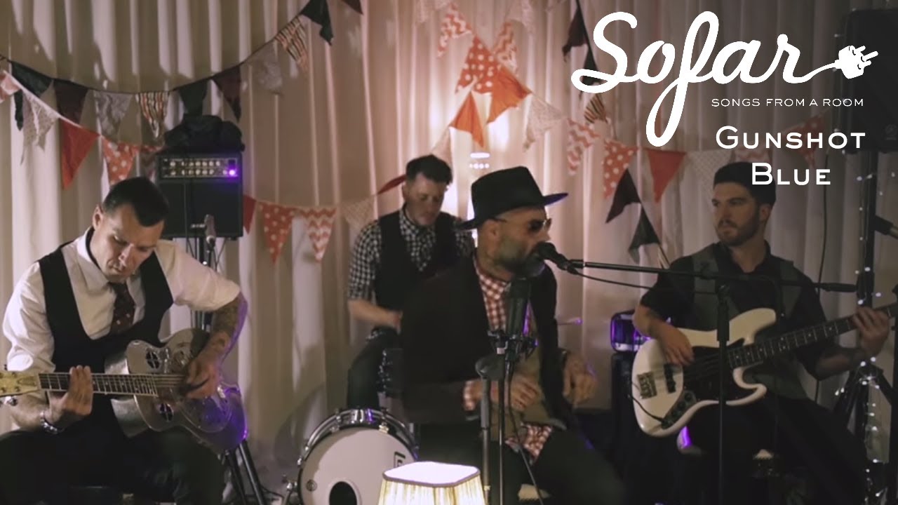 Gunshot Blue Hit Me Up Sofar Johannesburg YouTube