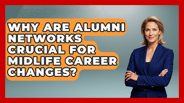 Why Are Alumni Networks Crucial For Midlife Career Changes? - Midlife Reset Coach